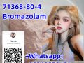 Safe delivery 71368-80-4Bromazolam