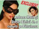 EXCLUSIV! Se anunta a fi o nunta mare! - Andreea Marin si Stefan Banica Jr. o cununa pe Patruleasa